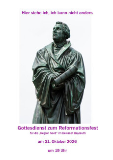 Einladung zum Reformationsfest- Gottesdienst am 31. 10. 26 um 19 UHr